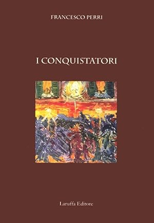 Seller image for I Conquistatori for sale by Libro Co. Italia Srl