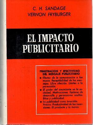 Imagen del vendedor de EL IMPACTO PUBLICITARIO. a la venta por Librera Javier Fernndez