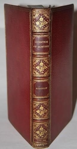 Imagen del vendedor de Remarks on the Condition of Hunters, The Choice of Horse, and Their Management: In a Series of Familiar Letters, originally Published in The Sporting Magazine between 1822 and 1828 With Notes and a Copious Index a la venta por White Fox Rare Books, ABAA/ILAB