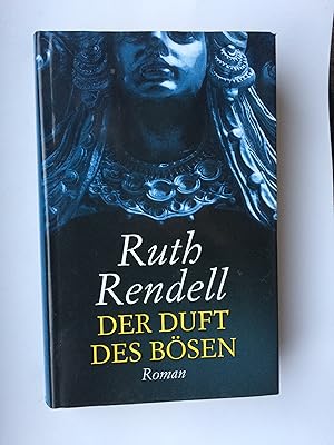Seller image for Der Duft des Bsen. Roman. Aus dem Englischen bs. v. Eva L. Wahser for sale by Bildungsbuch