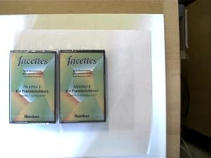 facettes 2 - Lehrbuch- u. Arbeitsbuchteil, Cassette 1+2, Ein Französischkurs, (das ist nur eine K...