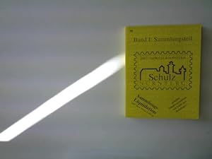 Katalog Briefmarkenauktionshaus Schulz - Band I: Sammlungsteil,