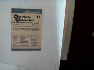 Mitteilungsblatt der Chemischen Gesellschaft der Deutschen Demokratischen Republik Nr. 11, 30. Ja...