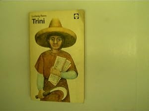 Trini - Die Geschichte eines Indianerjungen (Illustrationen Helgard Bach),