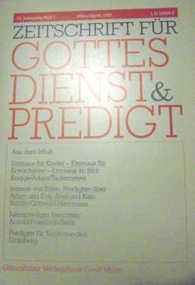 Zeitschrift für Gottesdienst und Predigt - Heft 3 - Mai / Juni 1985, 3. Jahrgang,