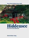 Hiddensee. Hans-Christof Wächter ; Heinz Teufel, Eine Bildreise