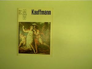 Kauffmann - Maler und Werk,