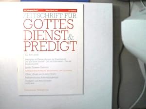 Zeitschrift für Gottesdienst & Predigt - März/April 1997 Aus dem Inhalt: Predigten und Betrachtun...