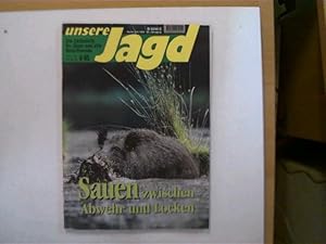 Unsere Jagd - 2.6. 1995, 45. Jahrgang, Die Zeitschrift für Jäger und alle Naturfreunde,