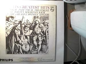 Bach s Greatest Hits, A Unique Jazz Vocal Treatment Of Johann Sebastian Bach By The Creative Swin...