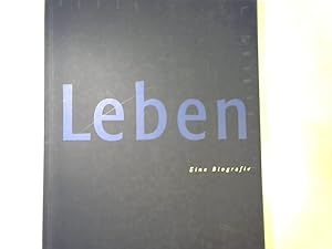 Leben - Eine Biografie (75 Jahre Allianz Lebensversicherung);