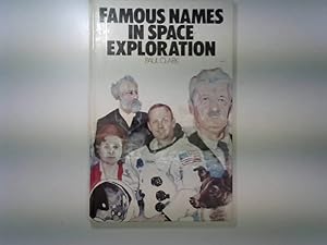 Famous names in space exploration (Buch in englischer Sprache), Übersetzung: Berühmte Namen in de...