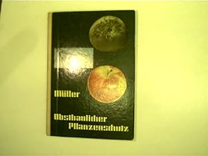 Obstbaulicher Pflanzenschutz im Jahresablauf,