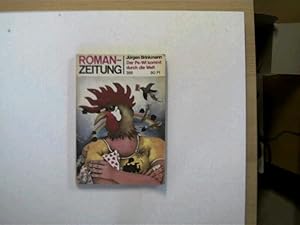 Der Pe-Wi kommt durch die Welt, Romanzeitung Nr. 399 - 6/1983,