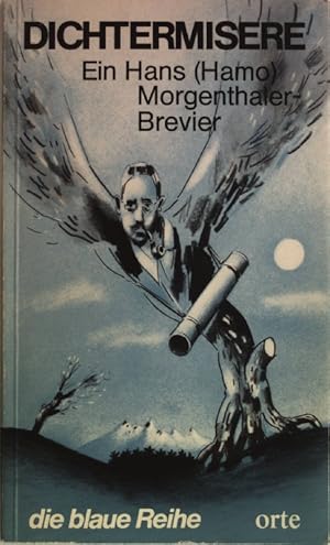 Imagen del vendedor de Dichtermisere. Ein Hans (Hamo) Morgenthaler-Brevier. a la venta por Antiquariat Bookfarm