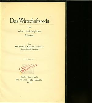 Seller image for Das Wirtschaftsrecht in seiner soziologischen Struktur. for sale by Antiquariat Bookfarm