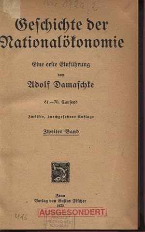 Bild des Verkufers fr Geschichte der Nationalkonomie. Eine erste Einfhrung. Zweiter Band. zum Verkauf von Antiquariat Bookfarm