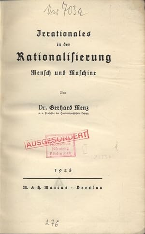 Bild des Verkufers fr Irrationales in der Rationalisierung - Mensch und Maschine. zum Verkauf von Antiquariat Bookfarm