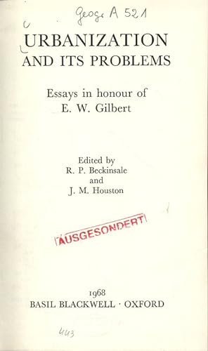 Bild des Verkufers fr URBANIZATION AND ITS PROBLEMS. Essays in honour of E. W. Gilbert. zum Verkauf von Antiquariat Bookfarm