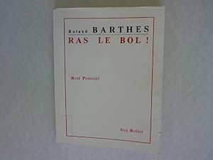 Bild des Verkufers fr Roland Barthes, Ras le bol! zum Verkauf von Antiquariat Bookfarm