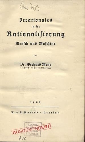 Bild des Verkufers fr Irrationales in der Rationalisierung - Mensch und Maschine. zum Verkauf von Antiquariat Bookfarm