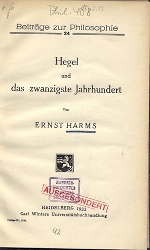 Bild des Verkufers fr Hegel und das zwanzigste Jahrhundert. Beitrge zur Philosophie, 24. zum Verkauf von Antiquariat Bookfarm