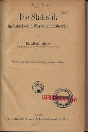 Seller image for Die Statistik im Fabrik- und Warenhandelsbetrieb. for sale by Antiquariat Bookfarm