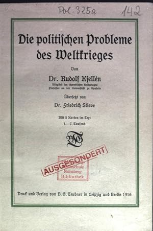 Bild des Verkufers fr Die politischen Probleme des Weltkrieges. zum Verkauf von Antiquariat Bookfarm