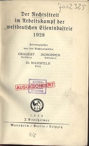 Imagen del vendedor de Der Rechtsstreit im Arbeitskampf der westdeutschen Eisenindustrie 1928. a la venta por Antiquariat Bookfarm