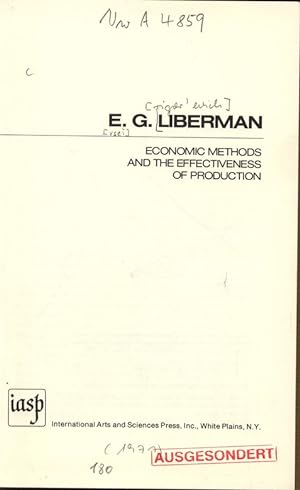 Seller image for ECONOMIC METHODS AND THE EFFECTIVENESS OF PRODUCTION. for sale by Antiquariat Bookfarm
