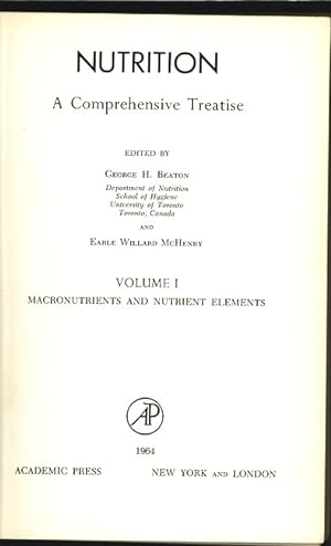 Seller image for Nutrition. A Comprehensive Treatise. Vol. 1. Macronutrients and Nutrient Elements. for sale by Antiquariat Bookfarm