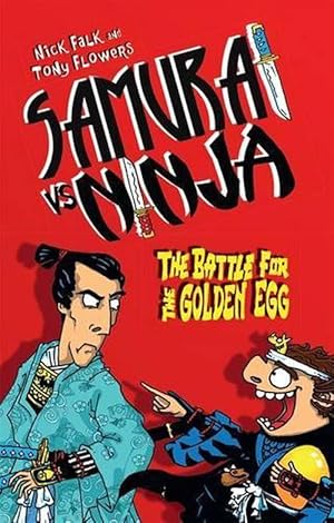 Bild des Verkufers fr Samurai vs Ninja 1: The Battle for the Golden Egg (Paperback) zum Verkauf von Grand Eagle Retail