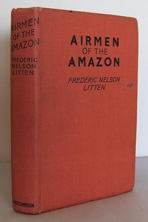 Image du vendeur pour Airmen of the Amazon mis en vente par Mad Hatter Books