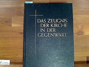 Bild des Verkufers fr Das Zeugnis der Kirche in der Gegenwart : Ein Jahrgang Predigten. Hrsg. von zum Verkauf von Antiquariat im Kaiserviertel | Wimbauer Buchversand