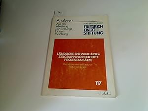Bild des Verkufers fr Lndliche Entwicklung: Zielgruppenorientierung Projektanstze - Perspektive einer erfolgreichen Planungsstrategie? zum Verkauf von Antiquariat im Kaiserviertel | Wimbauer Buchversand