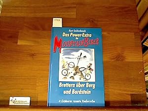 Seller image for Das Power-Extra fr Mountainbiker: Brettern ber Berg und Bordstein for sale by Antiquariat im Kaiserviertel | Wimbauer Buchversand