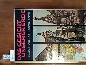 Immagine del venditore per Das Gesicht unserer Erde. Rume, Vlker, Kontinente, in Wort, Bild und Karte. Ein Kompendium der Geographie unserer Tage venduto da Antiquariat im Kaiserviertel | Wimbauer Buchversand