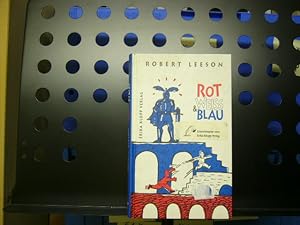 Bild des Verkufers fr Rot Weiss & Blau *Vorausexemplar* zum Verkauf von Antiquariat im Kaiserviertel | Wimbauer Buchversand