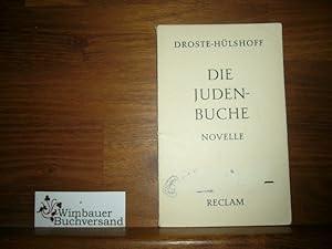 Bild des Verkufers fr Die Judenbuche. Ein Sittengemlde aus dem gebirgichten Westfalen. Nachbemerkungen von Walter Huge zum Verkauf von Antiquariat im Kaiserviertel | Wimbauer Buchversand