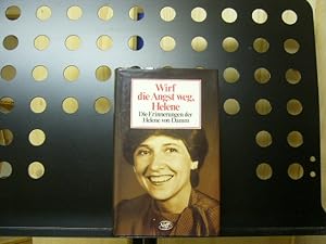 Seller image for Wird die Angst weg, Helene for sale by Antiquariat im Kaiserviertel | Wimbauer Buchversand
