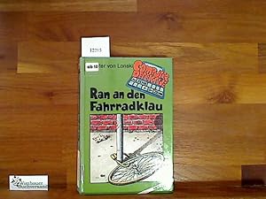 Bild des Verkufers fr Ran an den Fahrradklau. ( Computerdetektive A-Zehn und D-Zehn) zum Verkauf von Antiquariat im Kaiserviertel | Wimbauer Buchversand
