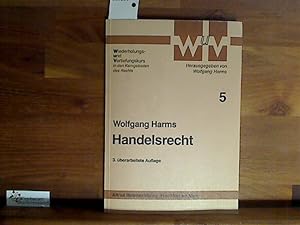 Immagine del venditore per Handelsrecht (Wiederholungs- und Vertiefungskurs in den Kerngebieten des Rechts. Band 5) venduto da Antiquariat im Kaiserviertel | Wimbauer Buchversand