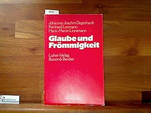 Seller image for Glaube und Frmmigkeit for sale by Antiquariat im Kaiserviertel | Wimbauer Buchversand