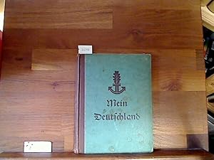 Imagen del vendedor de Mein Deutschland a la venta por Antiquariat im Kaiserviertel | Wimbauer Buchversand