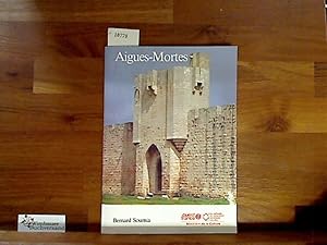 Image du vendeur pour Aigues-Mortes mis en vente par Antiquariat im Kaiserviertel | Wimbauer Buchversand