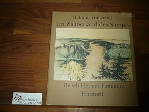 Seller image for Im Zauberland des Sampo : Reisebilder aus Finnland. for sale by Antiquariat im Kaiserviertel | Wimbauer Buchversand