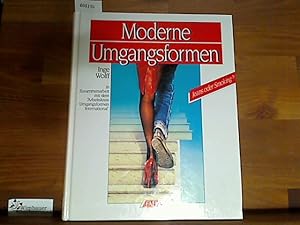 Bild des Verkufers fr Moderne Umgangsformen : Jeans oder Smoking?. Inge Wolff. In Zusammenarbeit mit dem Arbeitskreis "Umgangsformen International". [Zeichn.: Christine Fellner] zum Verkauf von Antiquariat im Kaiserviertel | Wimbauer Buchversand