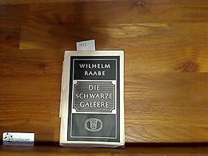 Bild des Verkufers fr Die schwarze Galeere zum Verkauf von Antiquariat im Kaiserviertel | Wimbauer Buchversand