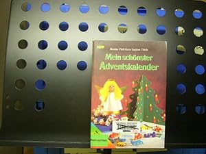 Bild des Verkufers fr Mein schnster Adventskalender zum Verkauf von Antiquariat im Kaiserviertel | Wimbauer Buchversand