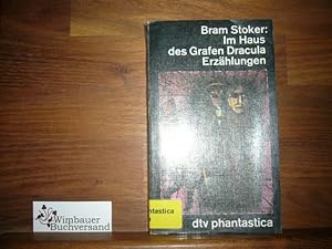 Seller image for Im Haus des Grafen Dracula : Erzhlungen. Ausgew. u. zsgest. von Michael Krger. Dt. von Burkhart Kroeber ., dtv ; 1854 : dtv-phantastica for sale by Antiquariat im Kaiserviertel | Wimbauer Buchversand